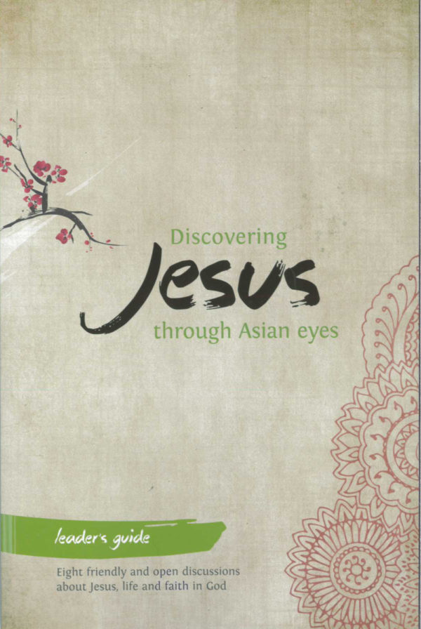 Jesus through Asian Eyes - Leaders Guide