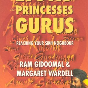 Lions, Princesses, Gurus